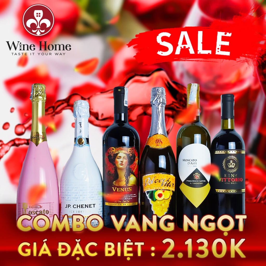 COMBO 6 CHAI VANG NGỌT GIÁ ĐẶC BIỆT | Rượu Vang Wine Home CM VANG NGOT RVNK | Rượu Vang Wine Home
