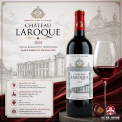 Rượu Vang Pháp Chateau Laroque 2015 Saint Emilion – Tuyệt Tác Grand Cru Classe Từ Bordeaux | Rượu Vang Wine Home Rượu Vang Pháp Chateau Laroque Saint Emilion – Tuyệt Tác Grand Cru Classe Từ Bordeaux