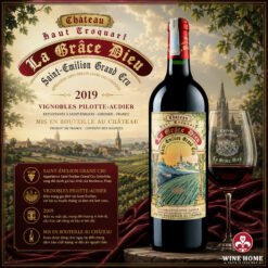 Rượu vang Pháp Château La Grâce Dieu 2019 – Saint-Émilion Grand Cru tinh tế | Rượu Vang Wine Home Rượu vang Pháp Château La Grâce Dieu 2019 – Saint-Émilion Grand Cru tinh tế
