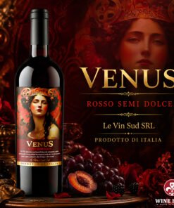 Rượu Vang Ngọt Venus Rosso Semi Dolce – Rượu vang đỏ ngọt Ý từ Puglia, mềm mại quyến rũ từ Le Vin Sud | Rượu Vang Wine Home Venus Rosso Semi Dolce – Vẻ đẹp ngọt ngào từ vùng Puglia nước Ý