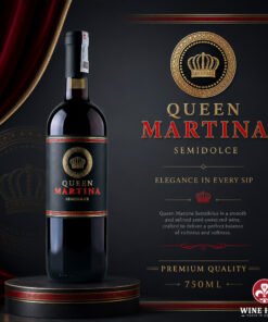 Rượu Vang Ngọt Queen Martina SemiDolce – Dẫn Lối Vị Ngọt Tinh Tế Chuẩn Ý