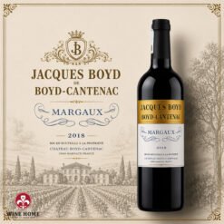 Jacques Boyd De Boyd-Cantenac Margaux 2018 – Vẻ Đẹp Thanh Lịch Của Rượu Vang Pháp Cao Cấp