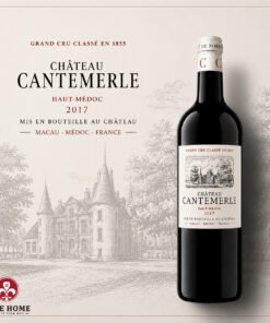 Château Cantemerle Haut-Médoc 2017 – Tinh Hoa Grand Cru Classé 1855 Của Bordeaux