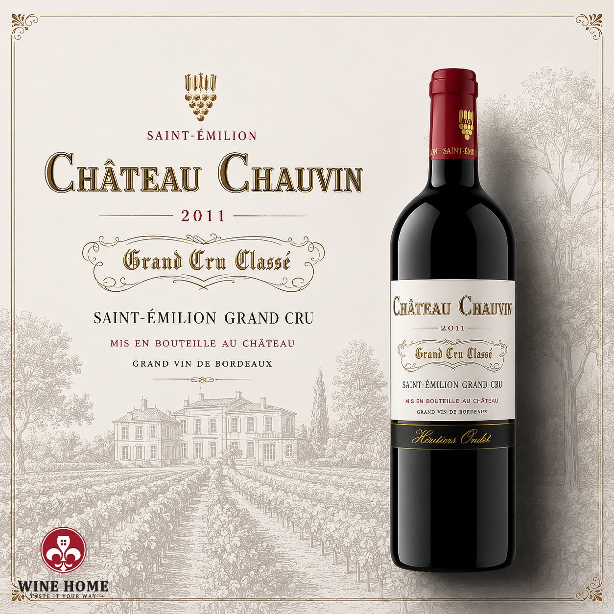 Rượu Vang Pháp Château Chauvin 2011 Grand Cru Classé | Vang Pháp Cao Cấp Saint-Émilion | Rượu Vang Wine Home Château Chauvin 2011 Grand Cru Classé – Biểu Tượng Vang Pháp Cao Cấp Từ Saint-Émilion