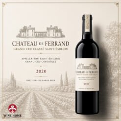 Château de Ferrand 2020 Grand Cru Classé – Biểu Tượng Thanh Lịch Của Saint-Émilion Bordeaux