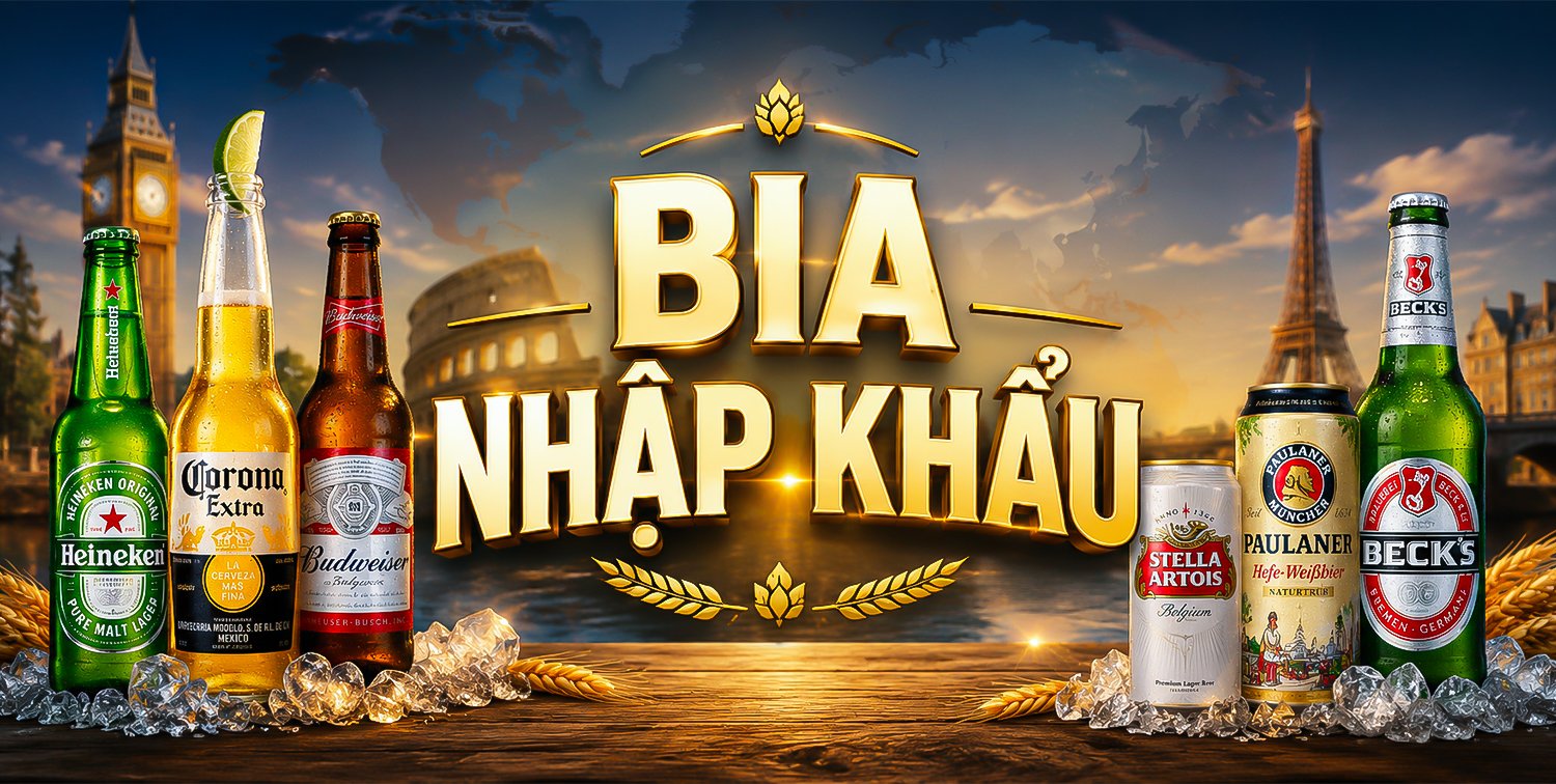 Bia Nhập Khẩu